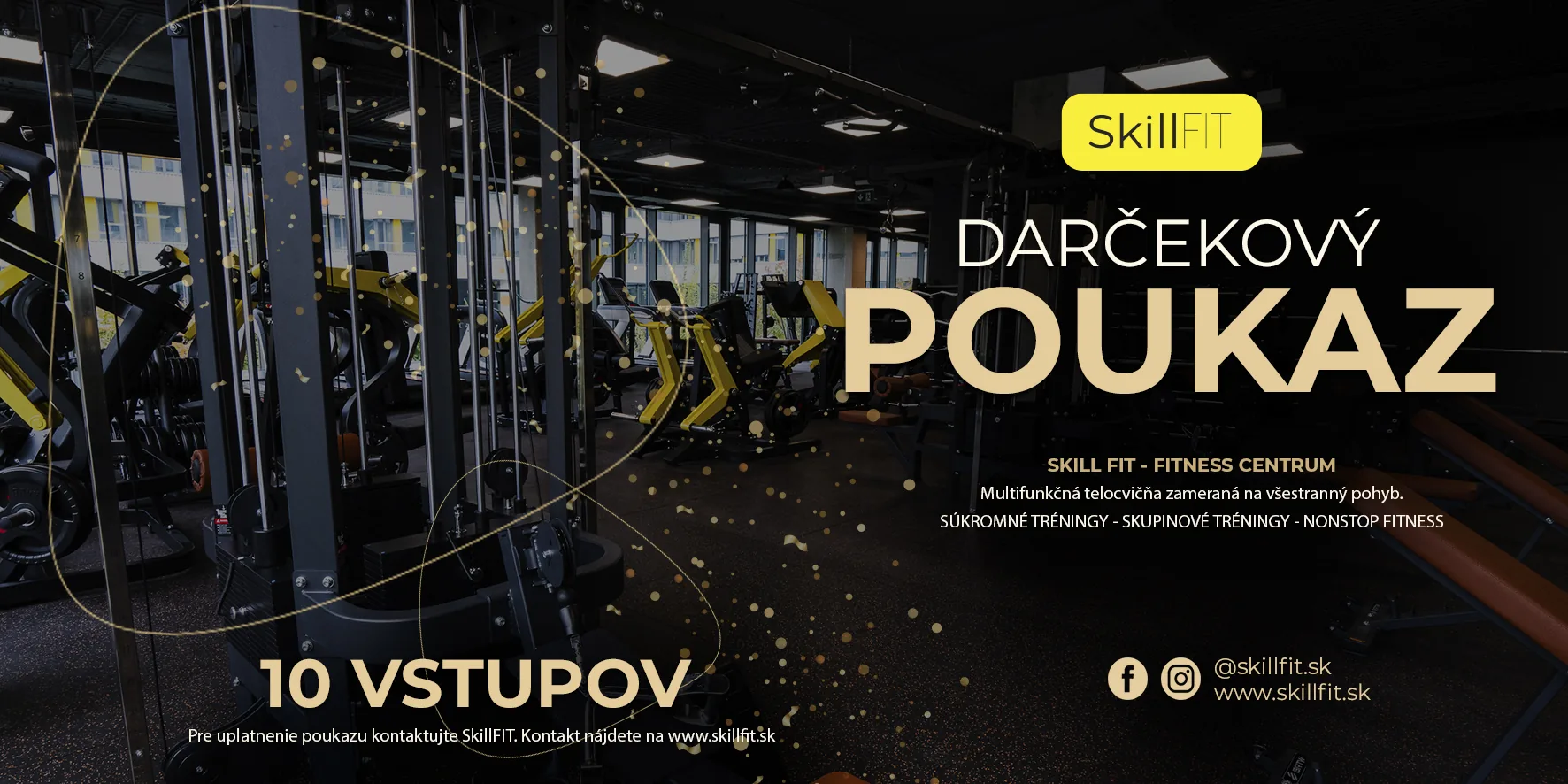 10 Entries – gift voucher Skill FIT